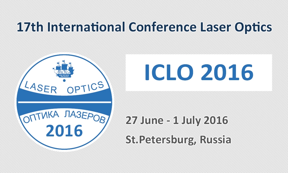 Конференция Laser Optics ICLO 2016